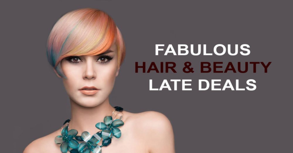 FABULOUS-HAIR-&-BEAUTY-LATE-DEALS