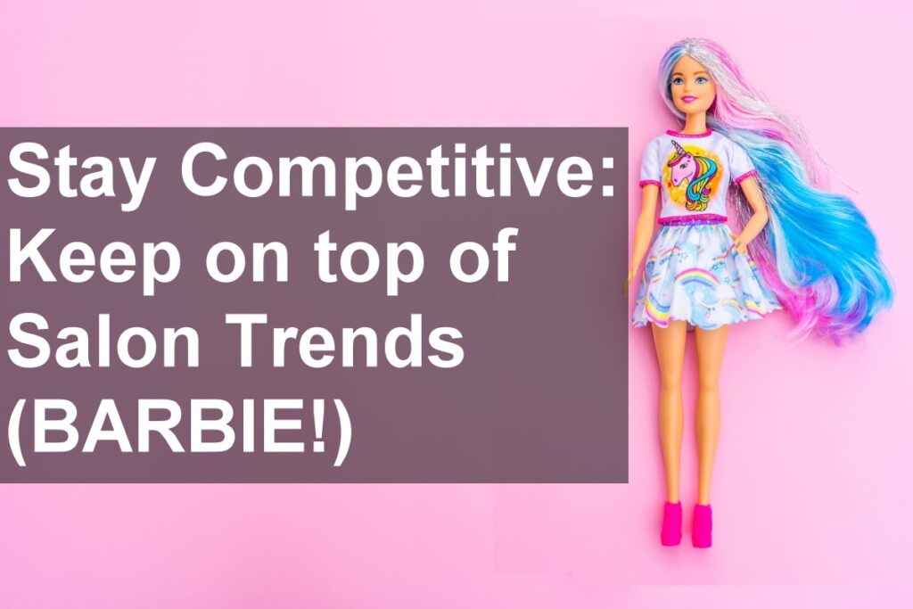 salon trends barbie